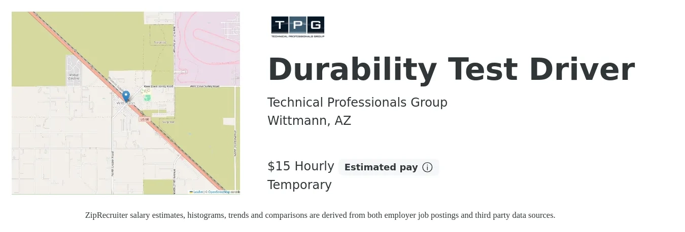 Technical Professionals Group job posting for a Durability Test Driver in Wittmann, AZ with a salary of $16 Hourly with a map of Wittmann location.