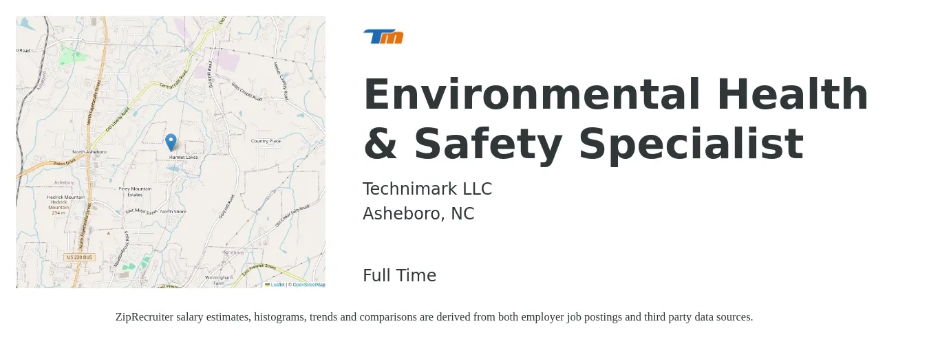 Technimark LLC job posting for a Environmental Health & Safety Specialist in Asheboro, NC with a salary of $57,000 to $81,400 Yearly with a map of Asheboro location.