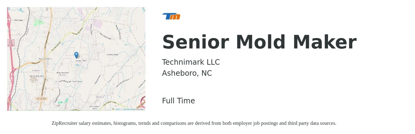 Technimark LLC job posting for a Senior Mold Maker in Asheboro, NC with a salary of $20 to $31 Hourly with a map of Asheboro location.