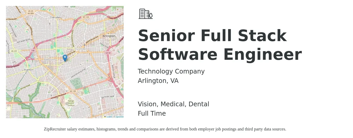 Technology Company job posting for a Senior Full Stack Software Engineer in Arlington, VA with a salary of $127,700 to $181,800 Yearly and benefits including vision, dental, life_insurance, medical, and retirement with a map of Arlington location.