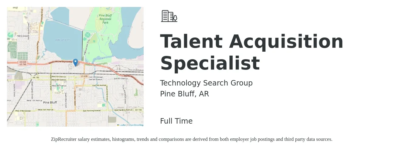 Technology Search Group job posting for a Talent Acquisition Specialist in Pine Bluff, AR with a salary of $45,200 to $63,200 Yearly with a map of Pine Bluff location.
