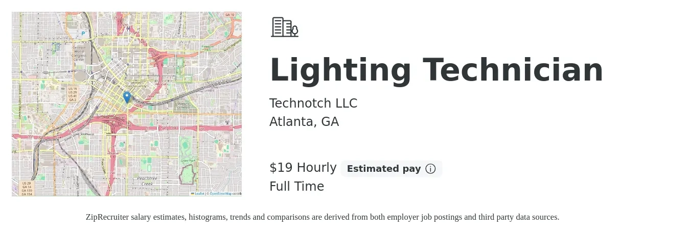 Technotch LLC job posting for a Lighting Technician in Atlanta, GA with a salary of $20 Hourly with a map of Atlanta location.