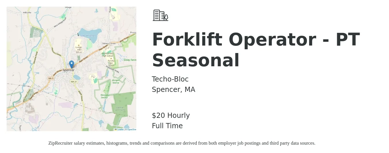 Techo-Bloc job posting for a Forklift Operator - PT Seasonal in Spencer, MA with a salary of $21 Hourly with a map of Spencer location.