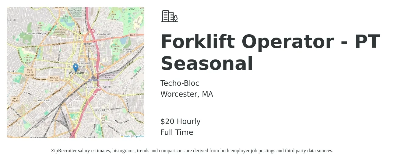 Techo-Bloc job posting for a Forklift Operator - PT Seasonal in Worcester, MA with a salary of $21 Hourly with a map of Worcester location.