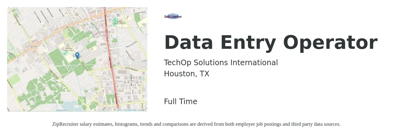 TechOp Solutions International job posting for a Data Entry Operator in Houston, TX with a salary of $15 to $21 Hourly with a map of Houston location.