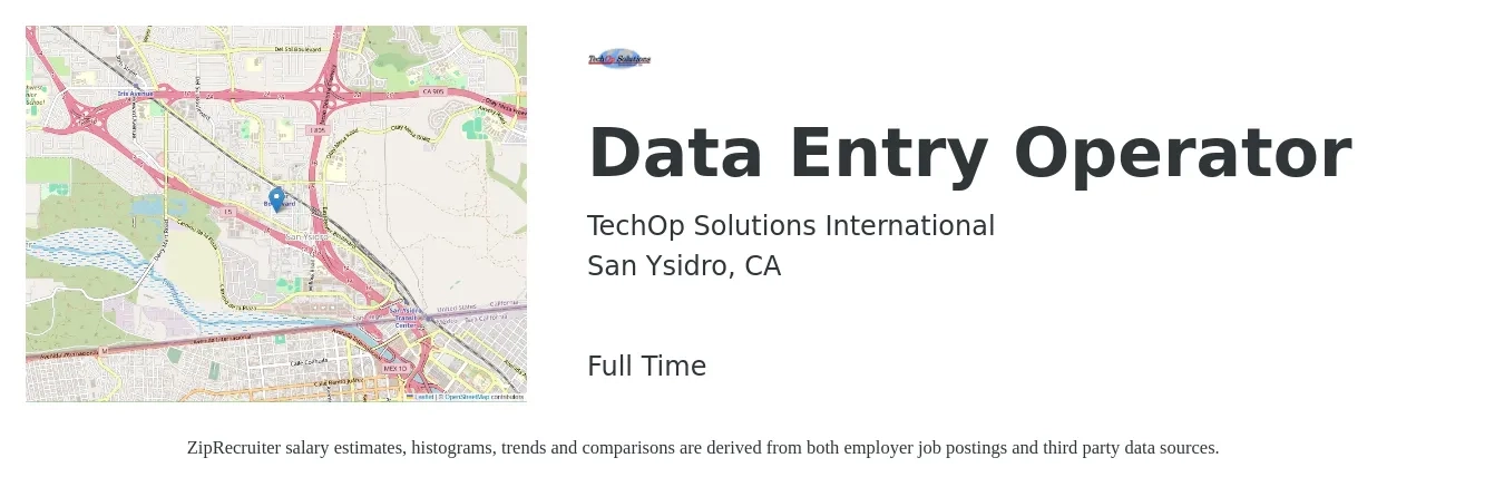 TechOp Solutions International job posting for a Data Entry Operator in San Ysidro, CA with a salary of $20 to $25 Hourly with a map of San Ysidro location.