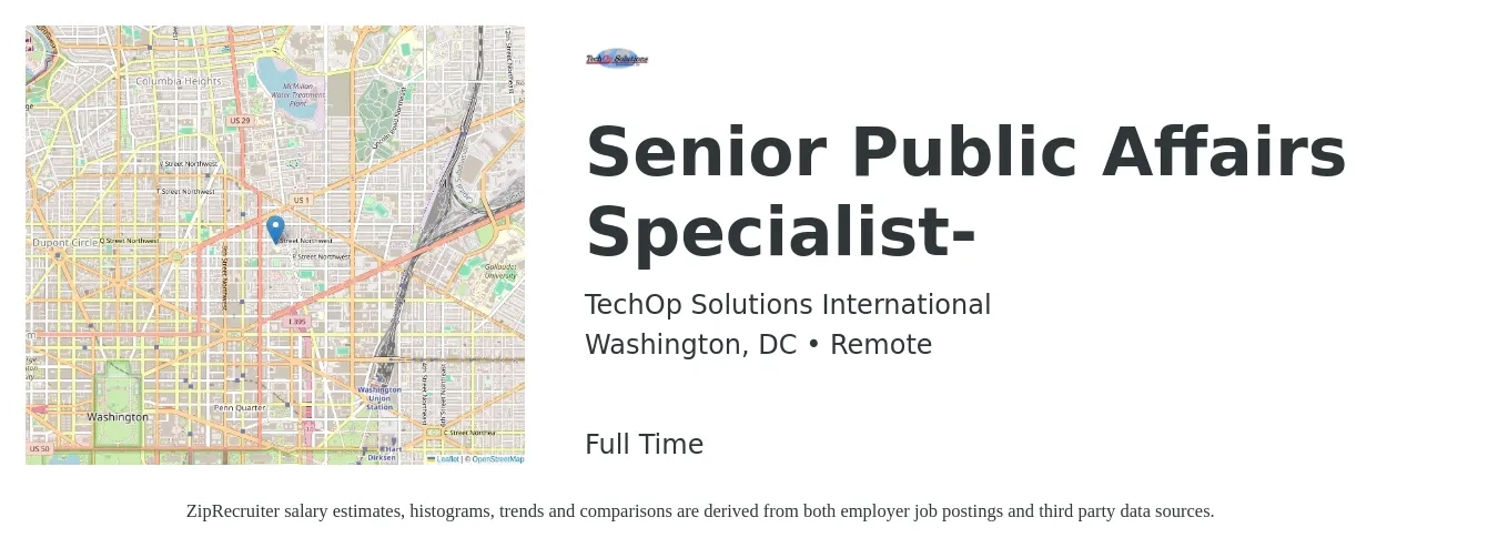 TechOp Solutions International job posting for a Senior Public Affairs Specialist- in Washington, DC with a salary of $69,200 to $117,400 Yearly with a map of Washington location.