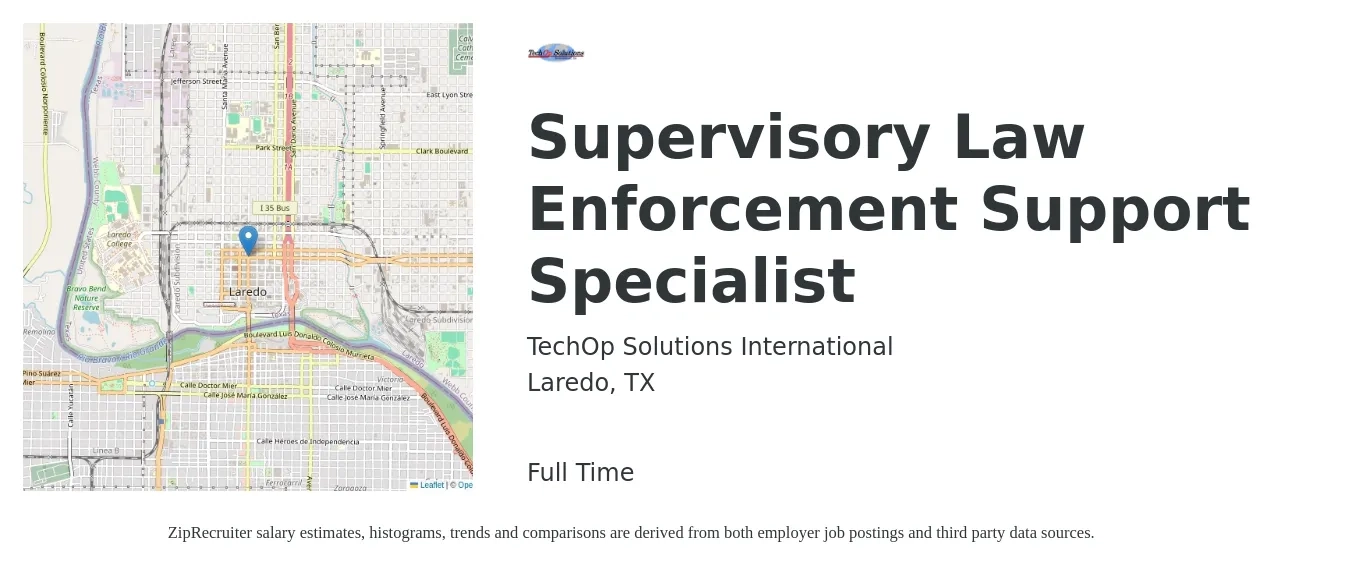 TechOp Solutions International job posting for a Supervisory Law Enforcement Support Specialist in Laredo, TX with a salary of $16 to $26 Hourly with a map of Laredo location.