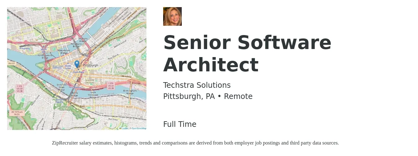 Techstra Solutions job posting for a Senior Software Architect in Pittsburgh, PA with a salary of $125,700 to $170,900 Yearly with a map of Pittsburgh location.