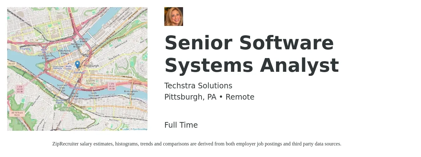 Techstra Solutions job posting for a Senior Software Systems Analyst in Pittsburgh, PA with a salary of $55 to $61 Hourly with a map of Pittsburgh location.