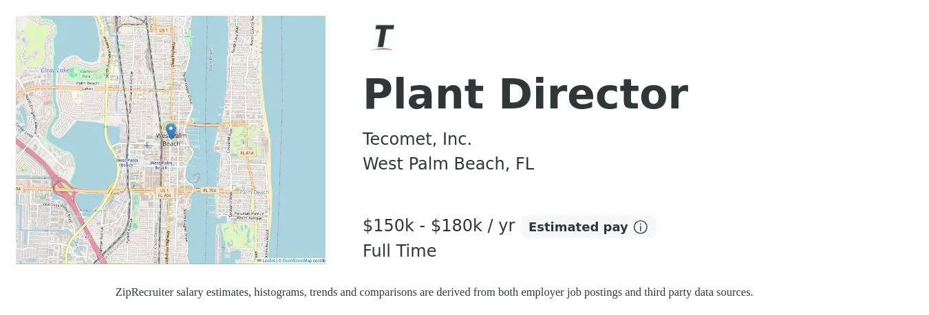 Tecomet, Inc. job posting for a Plant Director in West Palm Beach, FL with a salary of $150,000 to $180,000 Yearly with a map of West Palm Beach location.