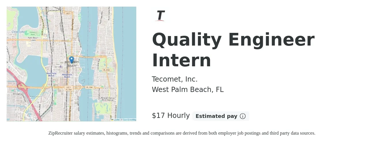 Tecomet, Inc. job posting for a Quality Engineer Intern in West Palm Beach, FL with a salary of $18 Hourly with a map of West Palm Beach location.