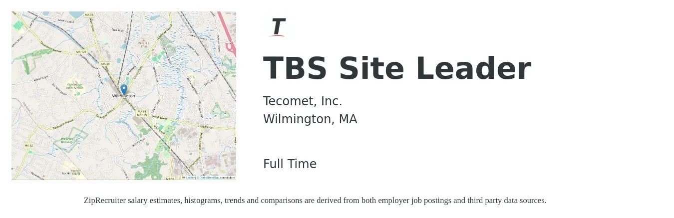Tecomet, Inc. job posting for a TBS Site Leader in Wilmington, MA with a salary of $20 to $41 Hourly with a map of Wilmington location.