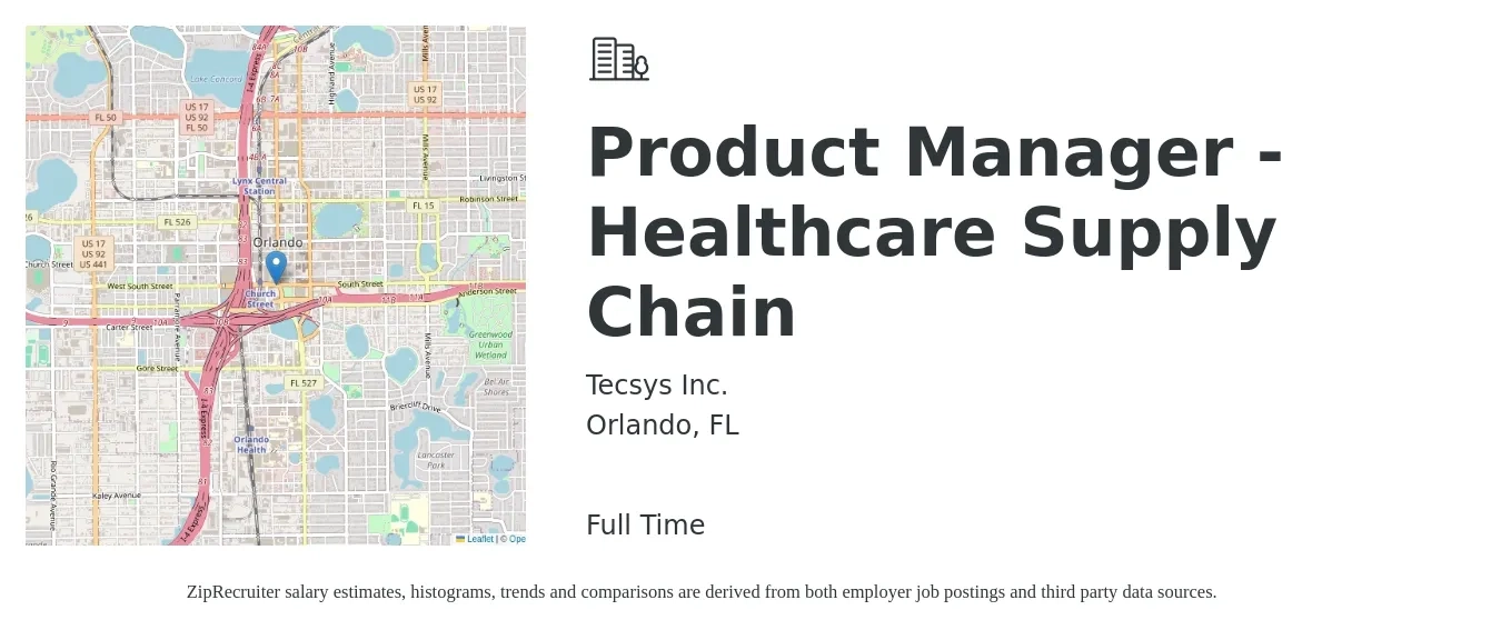 Tecsys Inc. job posting for a Product Manager - Healthcare Supply Chain in Orlando, FL with a salary of $131,600 to $183,900 Yearly with a map of Orlando location.