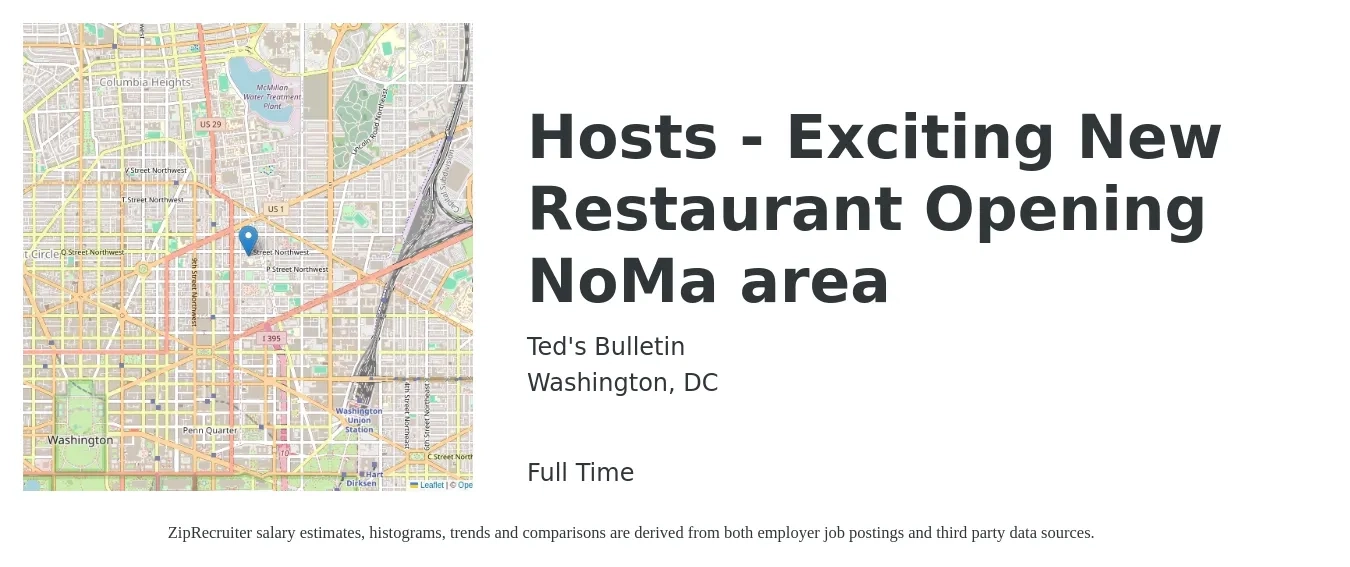 Ted's Bulletin job posting for a Hosts - Exciting New Restaurant Opening NoMa area in Washington, DC with a salary of $14 to $19 Hourly with a map of Washington location.
