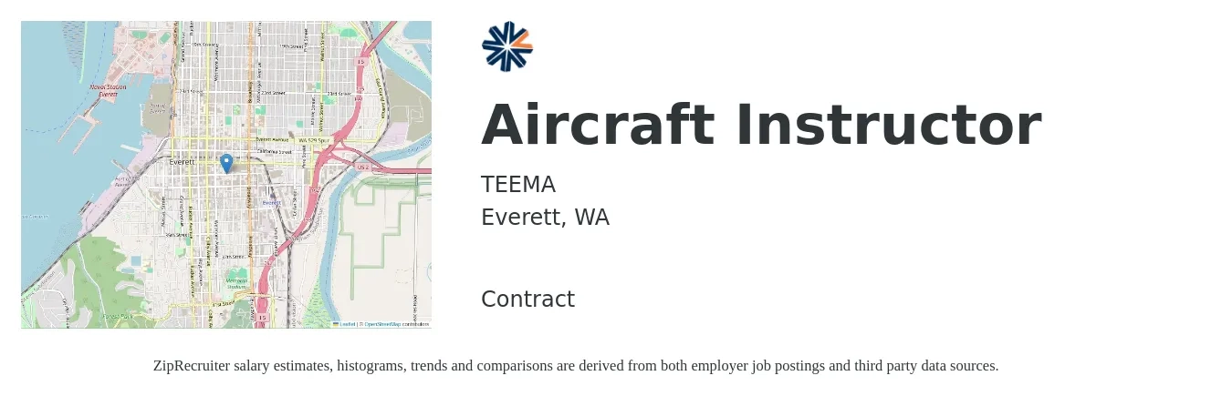 TEEMA job posting for a Aircraft Instructor in Everett, WA with a salary of $18 to $22 Hourly with a map of Everett location.