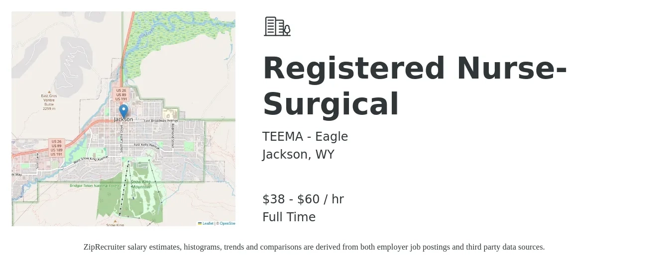 TEEMA - Eagle job posting for a Registered Nurse- Surgical in Jackson, WY with a salary of $40 to $63 Hourly with a map of Jackson location.