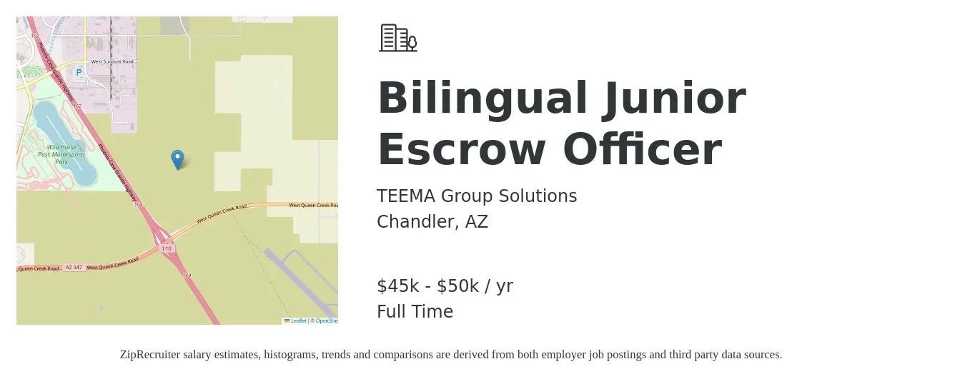 TEEMA Group Solutions job posting for a Bilingual Junior Escrow Officer in Chandler, AZ with a salary of $45,000 to $50,000 Yearly with a map of Chandler location.
