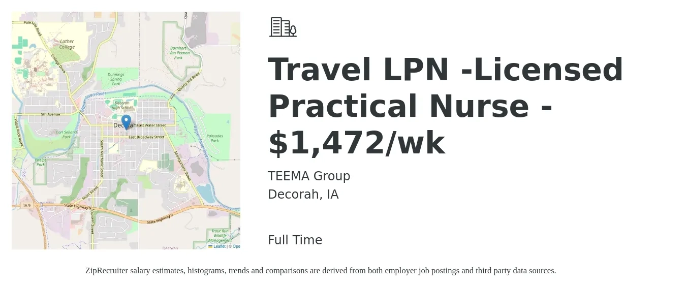 TEEMA Group job posting for a Travel LPN -Licensed Practical Nurse - $1,472/wk in Decorah, IA with a salary of $1,472 Weekly with a map of Decorah location.