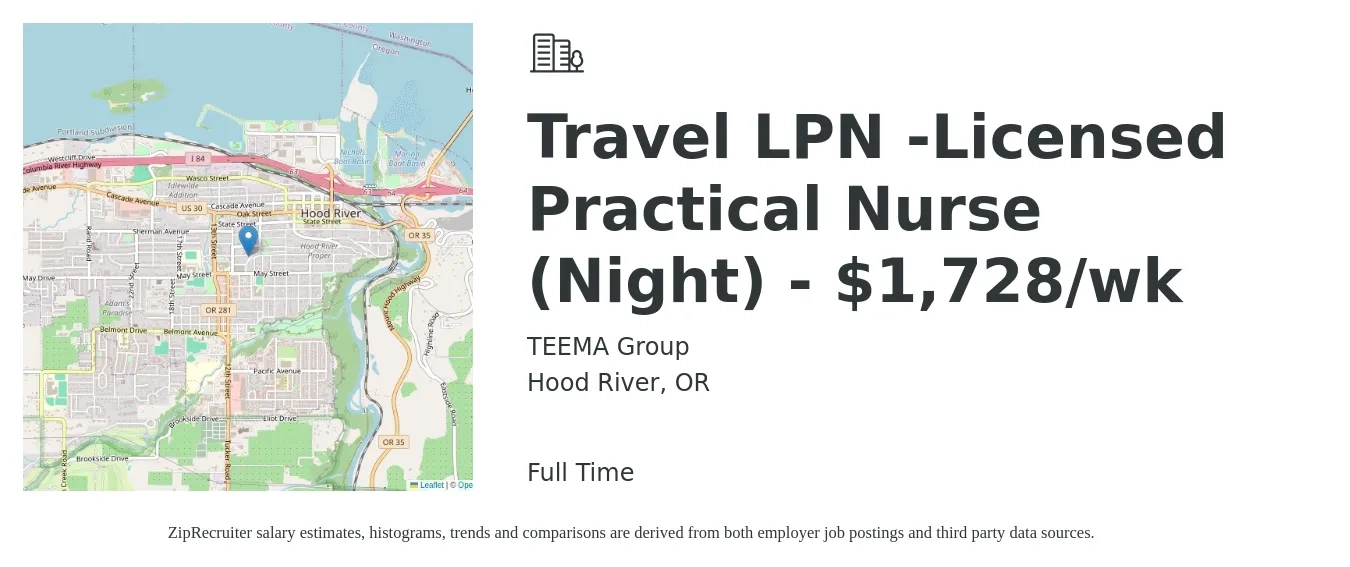 TEEMA Group job posting for a Travel LPN -Licensed Practical Nurse (Night) - $1,728/wk in Hood River, OR with a salary of $1,728 Weekly with a map of Hood River location.