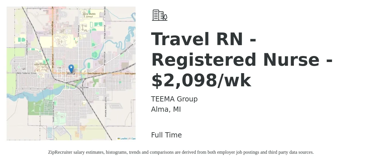 TEEMA Group job posting for a Travel RN - Registered Nurse - $2,098/wk in Alma, MI with a salary of $2,098 Weekly with a map of Alma location.