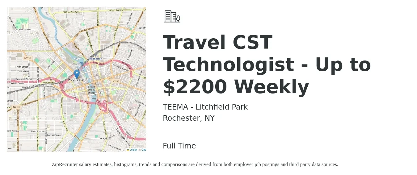 TEEMA - Litchfield Park job posting for a Travel CST Technologist - Up to $2200 Weekly in Rochester, NY with a salary of $2,200 Weekly with a map of Rochester location.