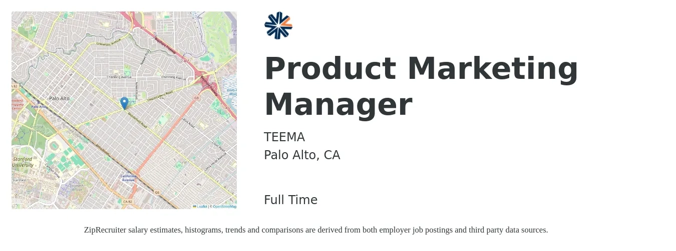 TEEMA job posting for a Product Marketing Manager in Palo Alto, CA with a salary of $181,000 Yearly with a map of Palo Alto location.