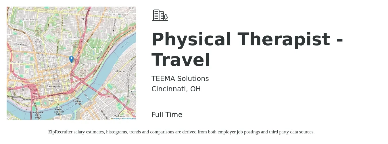 TEEMA Solutions job posting for a Physical Therapist - Travel in Cincinnati, OH with a salary of $1,590 to $2,060 Weekly with a map of Cincinnati location.