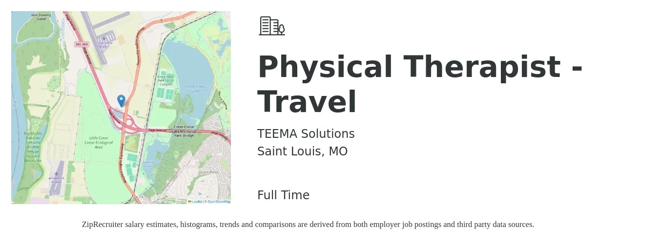 TEEMA Solutions job posting for a Physical Therapist - Travel in Saint Louis, MO with a salary of $1,610 to $2,090 Weekly with a map of Saint Louis location.
