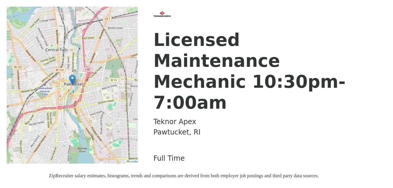 Teknor Apex job posting for a Licensed Maintenance Mechanic 10:30pm-7:00am in Pawtucket, RI with a salary of $21 to $30 Hourly with a map of Pawtucket location.