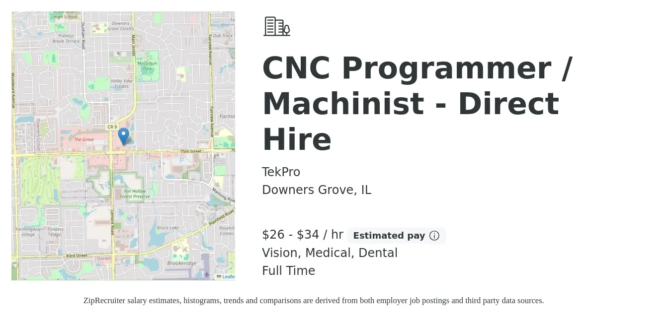 TekPro job posting for a CNC Programmer / Machinist - Direct Hire in Downers Grove, IL with a salary of $28 to $36 Hourly and benefits including medical, retirement, vision, dental, and life_insurance with a map of Downers Grove location.