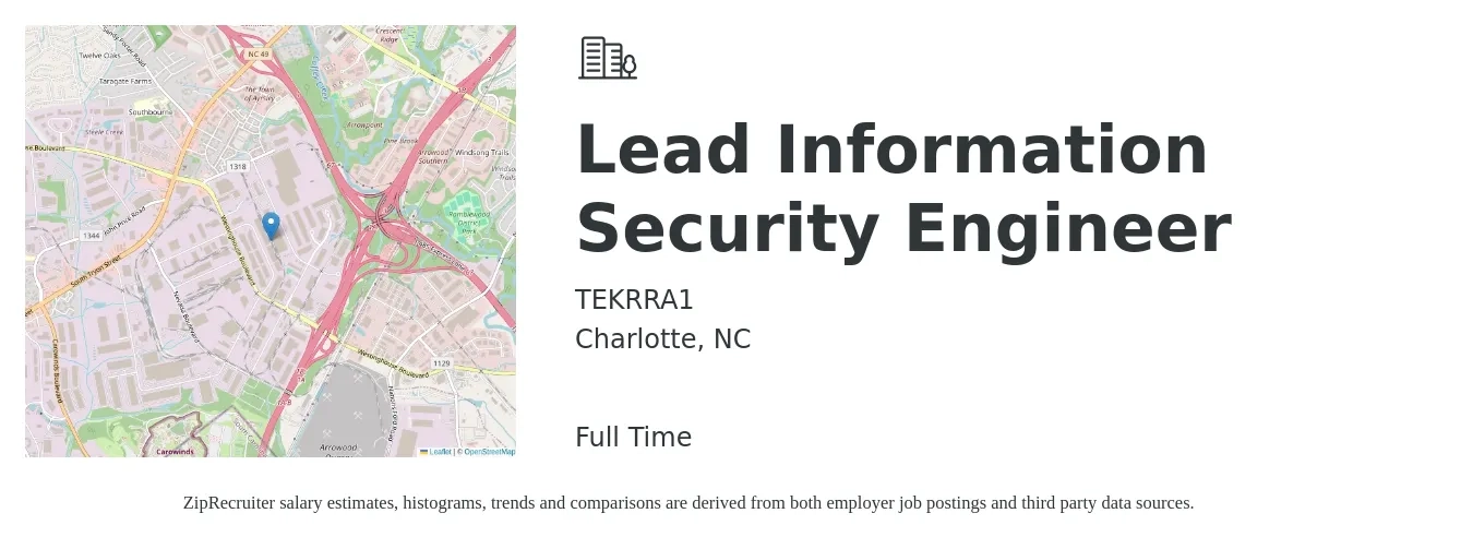 TEKRRA1 job posting for a Lead Information Security Engineer in Charlotte, NC with a salary of $102,600 to $141,600 Yearly with a map of Charlotte location.
