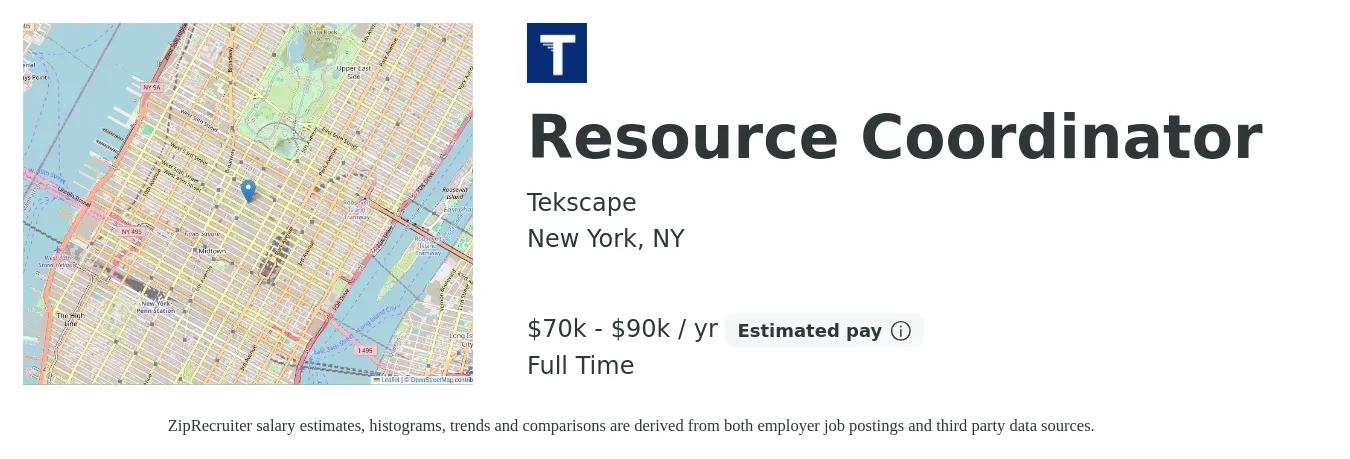 Tekscape job posting for a Resource Coordinator in New York, NY with a salary of $70,000 to $90,000 Yearly with a map of New York location.