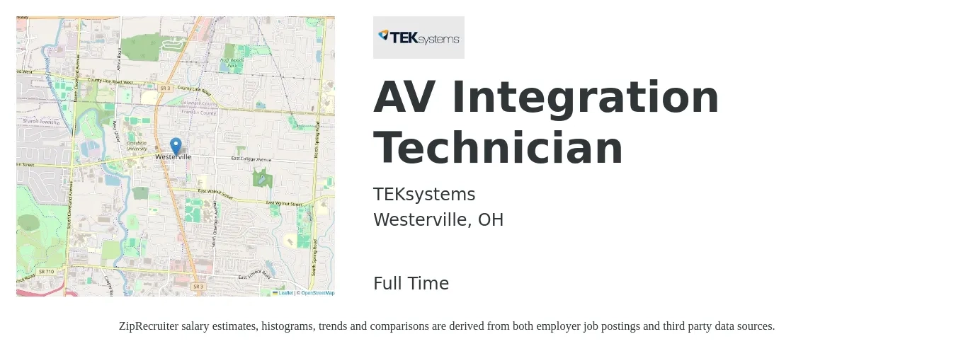 TEKsystems job posting for a AV Integration Technician in Westerville, OH with a salary of $25 to $32 Hourly with a map of Westerville location.