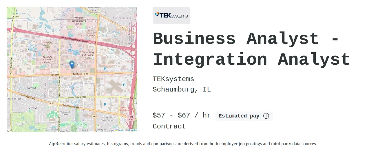 TEKsystems job posting for a Business Analyst - Integration Analyst in Schaumburg, IL with a salary of $60 to $70 Hourly and benefits including Medical, Vision, Dental, PTO, Life, and Retirement with a map of Schaumburg location.