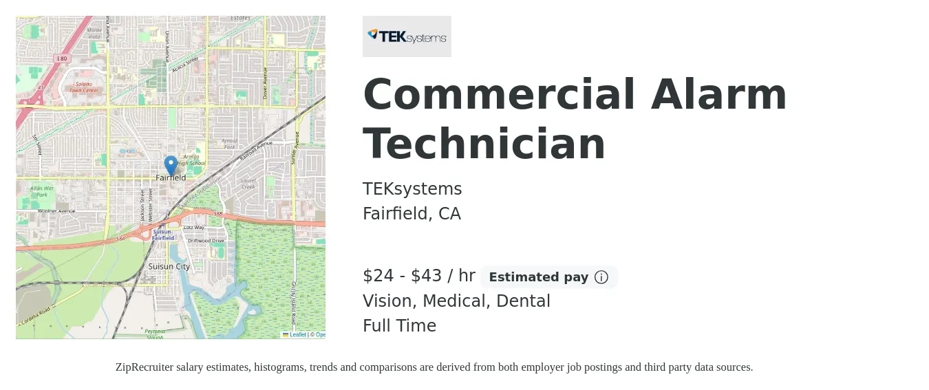 TEKsystems job posting for a Commercial Alarm Technician in Fairfield, CA with a salary of $25 to $45 Hourly and benefits including dental, medical, and vision with a map of Fairfield location.