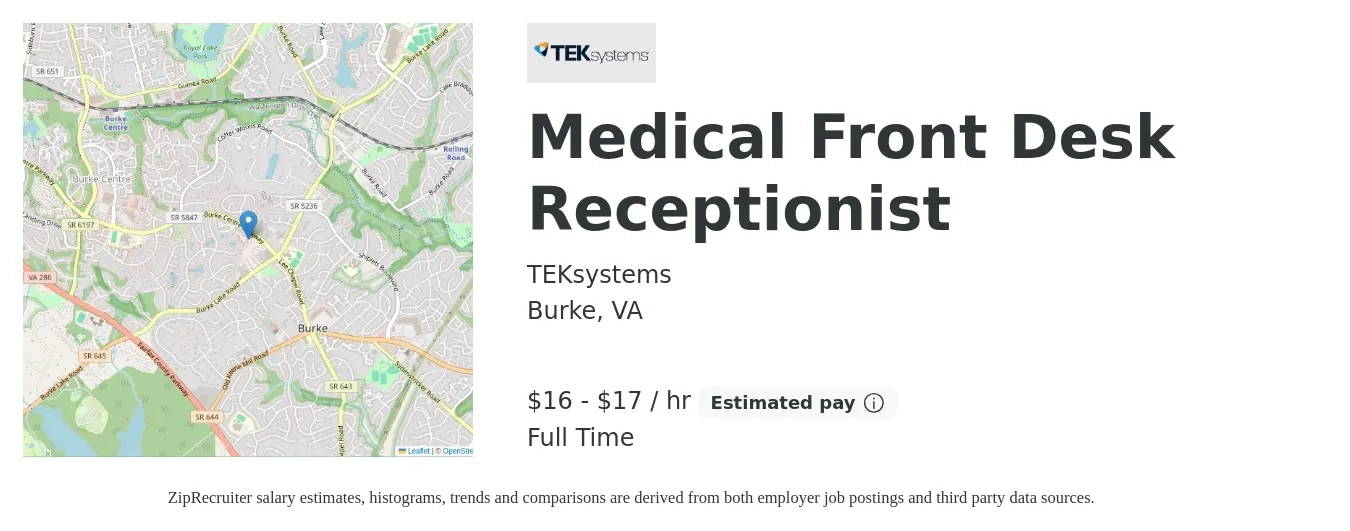 TEKsystems job posting for a Medical Front Desk Receptionist in Burke, VA with a salary of $17 to $18 Hourly with a map of Burke location.