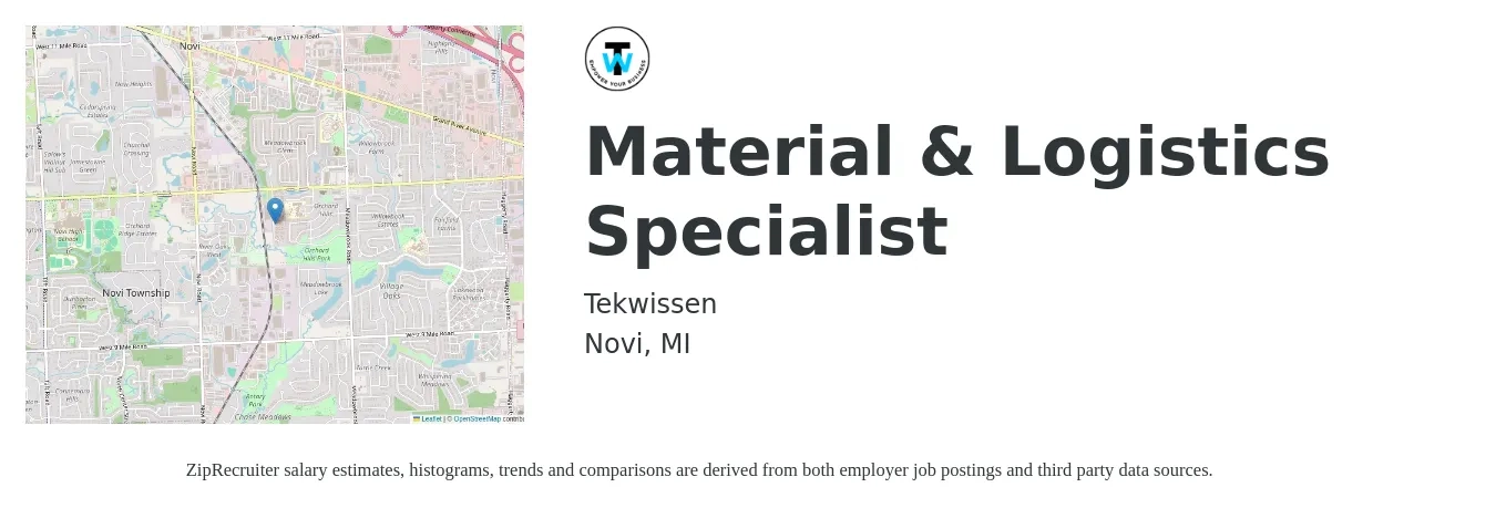 Tekwissen job posting for a Material & Logistics Specialist in Novi, MI with a salary of $18 to $30 Hourly with a map of Novi location.