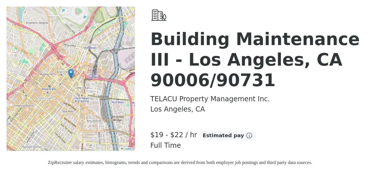 TELACU Property Management Inc. job posting for a Building Maintenance III - Los Angeles, CA 90006/90731 in Los Angeles, CA with a salary of $20 to $23 Hourly with a map of Los Angeles location.