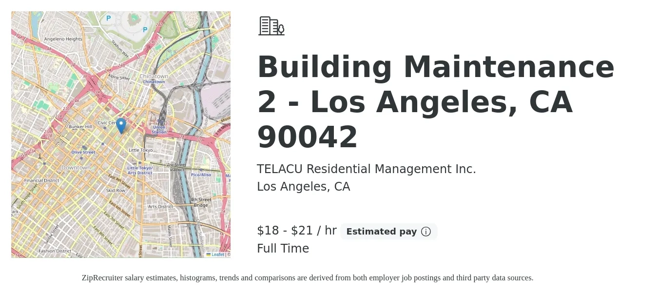 TELACU Residential Management Inc. job posting for a Building Maintenance 2 - Los Angeles, CA 90042 in Los Angeles, CA with a salary of $19 to $22 Hourly with a map of Los Angeles location.