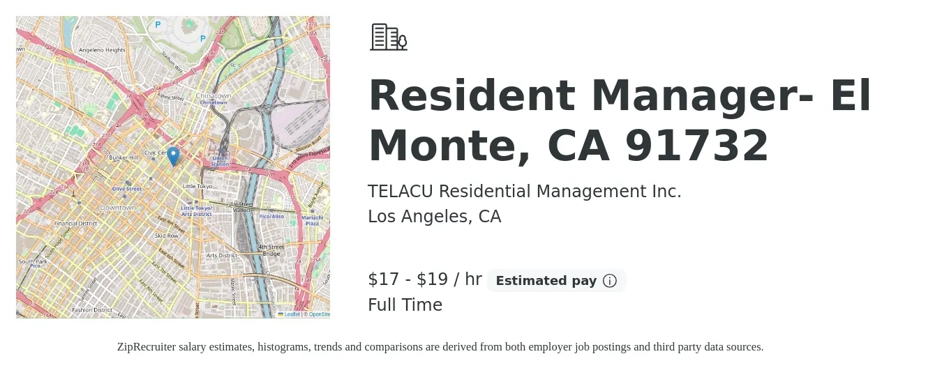 TELACU Residential Management Inc. job posting for a Resident Manager- El Monte, CA 91732 in Los Angeles, CA with a salary of $18 to $20 Hourly with a map of Los Angeles location.