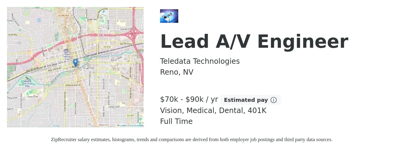 Teledata Technologies job posting for a Lead A/V Engineer in Reno, NV with a salary of $70,000 to $90,000 Yearly and benefits including dental, life_insurance, medical, vision, and 401k with a map of Reno location.