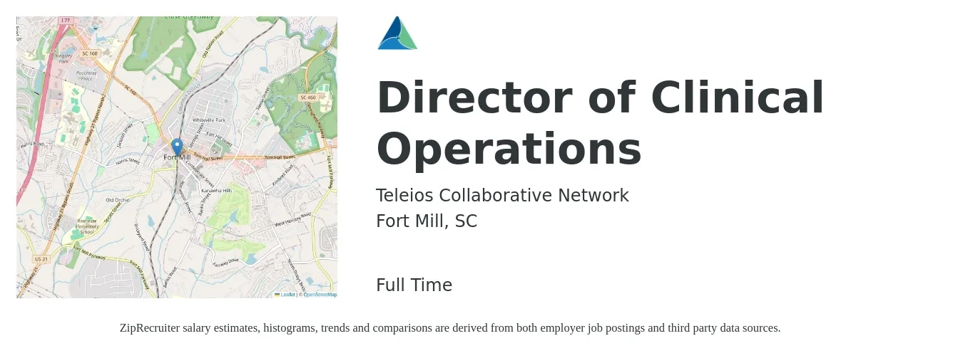 Teleios Collaborative Network job posting for a Director of Clinical Operations in Fort Mill, SC with a salary of $89,600 to $152,500 Yearly with a map of Fort Mill location.