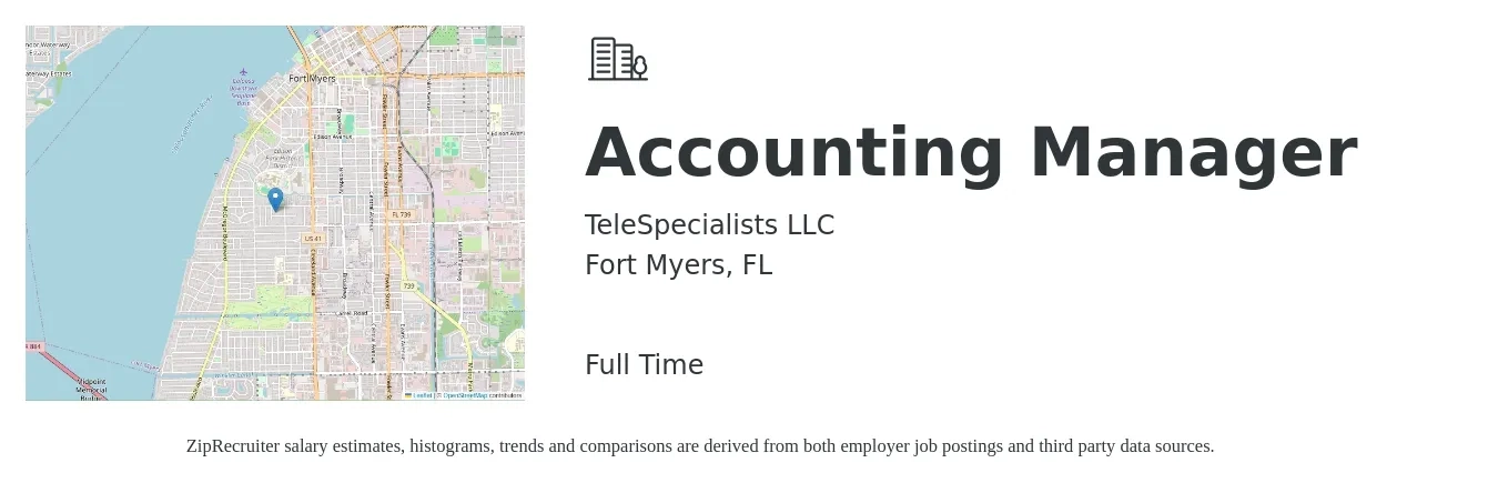 TeleSpecialists LLC job posting for a Accounting Manager in Fort Myers, FL with a salary of $67,900 to $97,500 Yearly with a map of Fort Myers location.