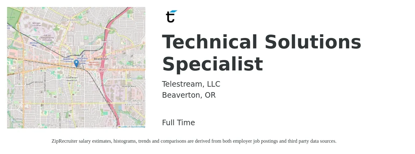 Telestream, LLC job posting for a Technical Solutions Specialist in Beaverton, OR with a salary of $22 to $33 Hourly with a map of Beaverton location.