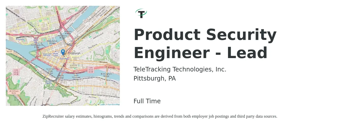 TeleTracking Technologies, Inc. job posting for a Product Security Engineer - Lead in Pittsburgh, PA with a salary of $138,800 to $153,900 Yearly with a map of Pittsburgh location.