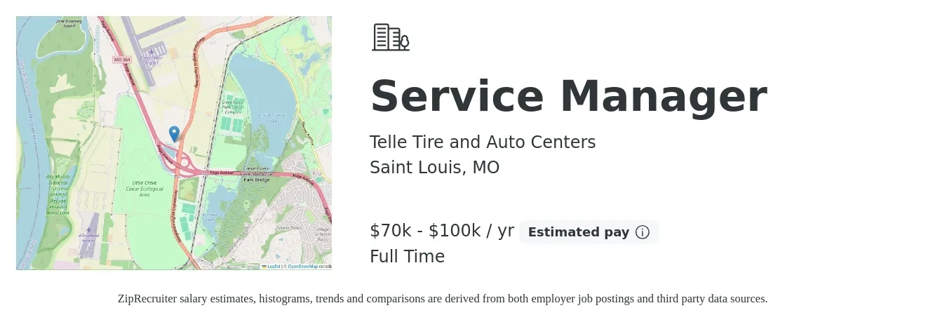 Telle Tire and Auto Centers job posting for a Service Manager in Saint Louis, MO with a salary of $70,000 to $100,000 Yearly with a map of Saint Louis location.