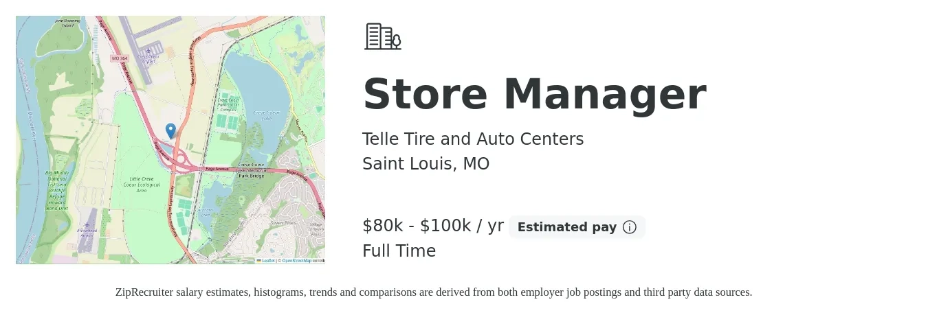 Telle Tire and Auto Centers job posting for a Store Manager in Saint Louis, MO with a salary of $80,000 to $100,000 Yearly with a map of Saint Louis location.