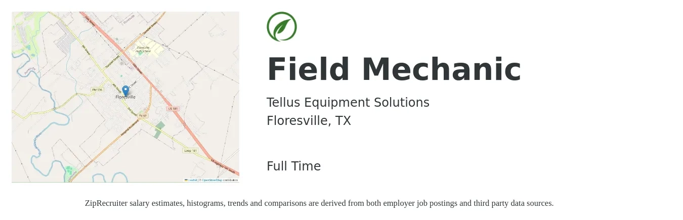Tellus Equipment Solutions job posting for a Field Mechanic in Floresville, TX with a salary of $23 to $32 Hourly with a map of Floresville location.
