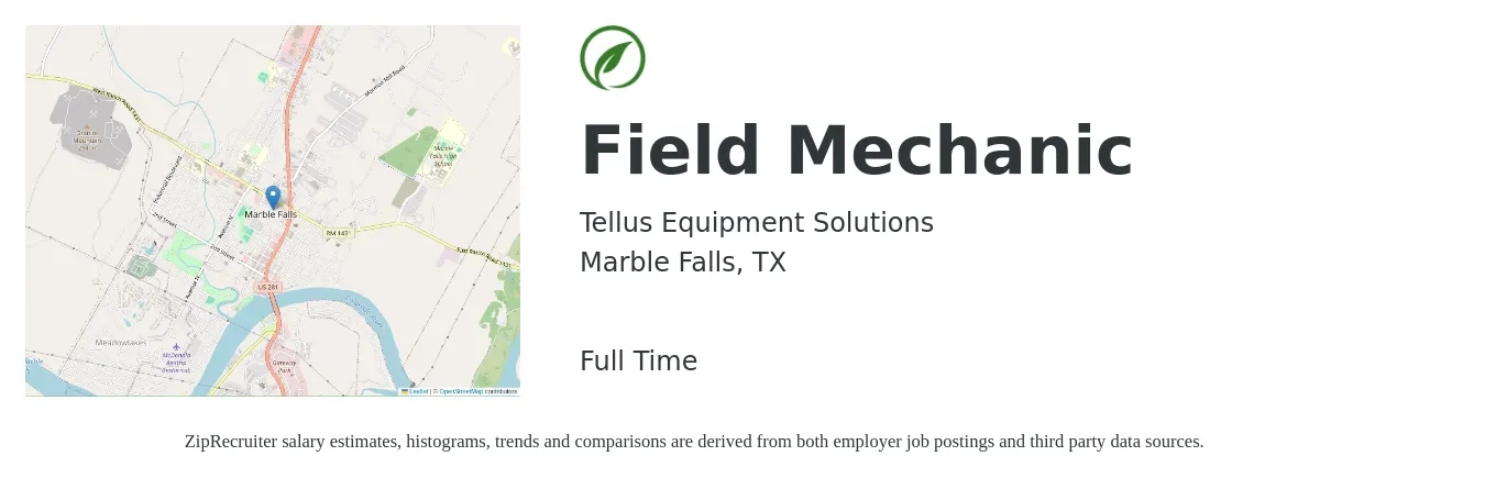 Tellus Equipment Solutions job posting for a Field Mechanic in Marble Falls, TX with a salary of $22 to $30 Hourly with a map of Marble Falls location.